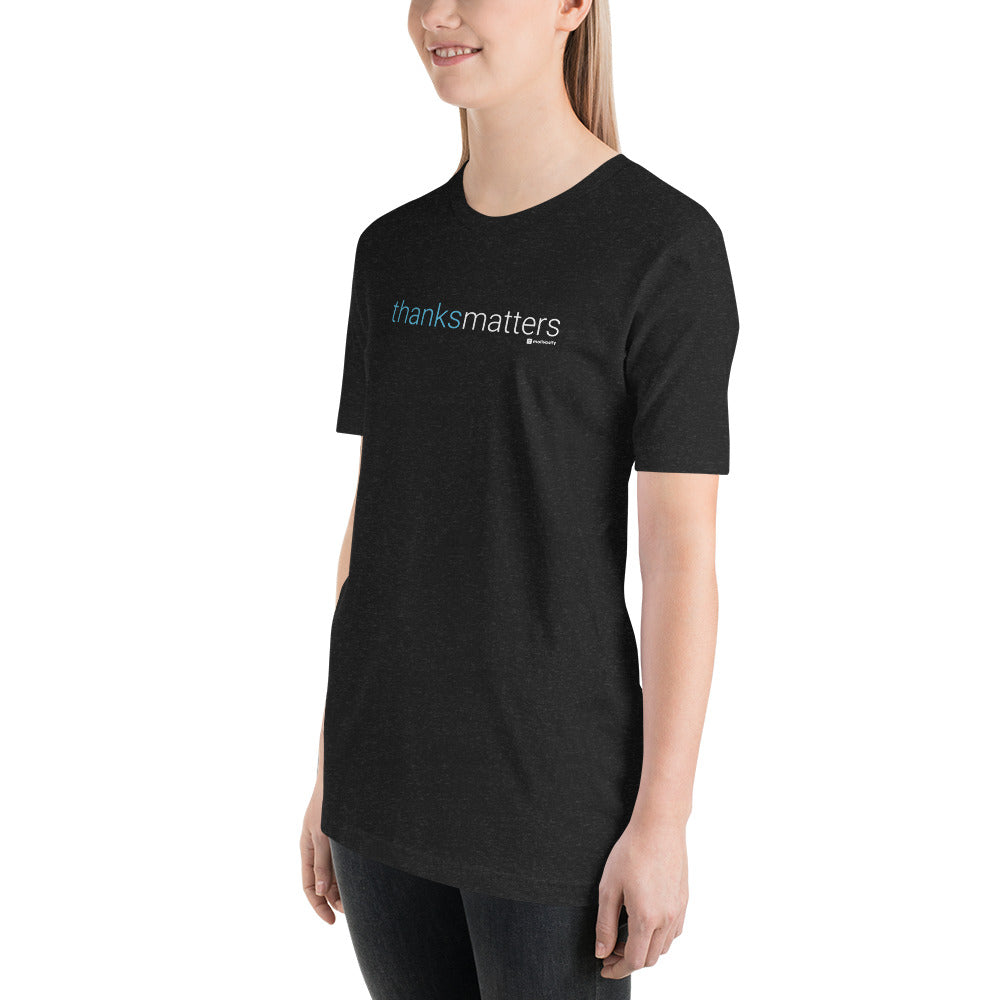 ThanksMatters Thin Font Motivosity Shirt