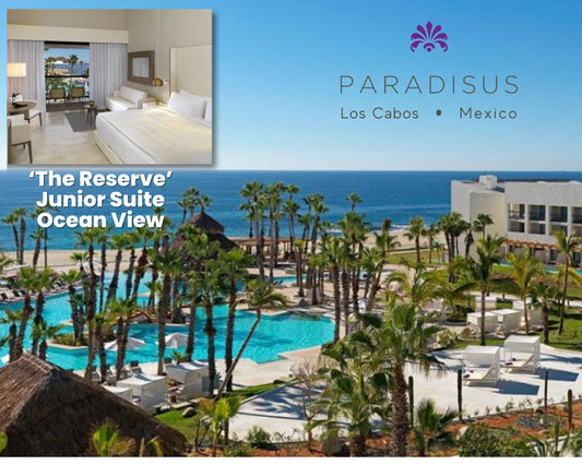 Paradisus Los Cabos, Mexico | "Adults Only" | THE RESERVE Junior Suite Ocean View (3 or 4 Nights)
